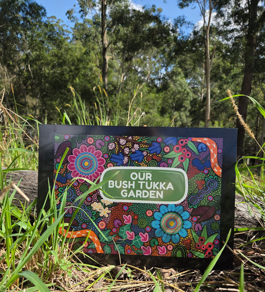 Our Bush Tukka Garden Sign